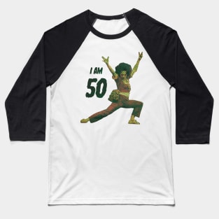 Retro Sally O'Mally I am 50 Baseball T-Shirt